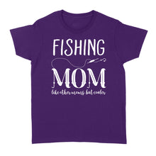 Load image into Gallery viewer, Fishing mom fishing Women's T-shirt