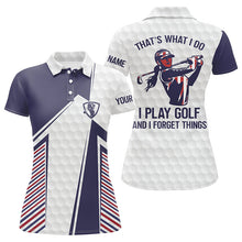 Load image into Gallery viewer, Red, white and blue Womens golf polos shirt custom That's what I do, I play golf and I forget things NQS7462
