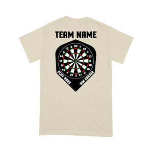 Play Hard Aim Harder Custom Dart Team Shirts For Men And Women, Darts Gift NYN0170