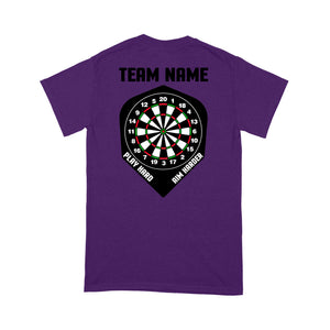 Play Hard Aim Harder Custom Dart Team Shirts For Men And Women, Darts Gift NYN0170