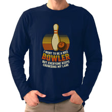 Load image into Gallery viewer, I Want To Be A Nice Bowler 2
