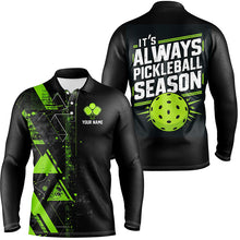 Load image into Gallery viewer, It'S Always Pickleball Season Custom Mens Pickleball Polo Shirts, Pickleball Team Uniforms | Green IPHW6911