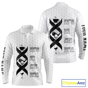 Black and White Mens golf polo shirt custom It's in my DNA coffee golf wine mens golf outfit NQS10390