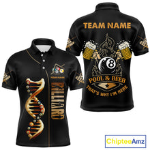 Load image into Gallery viewer, Funny DNA Billiard Shirt For Men Custom 8 Ball Pool &amp; Beer That&#39;s Why I&#39;M Here Team Jersey TDM4565