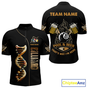 Funny DNA Billiard Shirt For Men Custom 8 Ball Pool & Beer That's Why I'M Here Team Jersey TDM4565