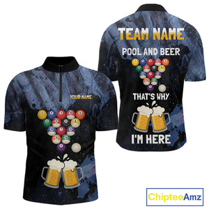 Pool And Beer That's Why I'm Here Billiard Shirt For Men Custom Funny Billiard Team Jersey TDM4831