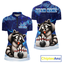 Load image into Gallery viewer, Personalized Blue Funny Raccoon Bowling Shirt For Women Custom Bowling Team Jersey Polo &amp; 1/4 Zip TDM6594