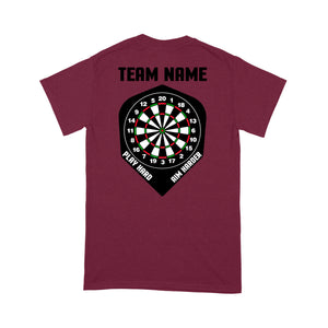 Play Hard Aim Harder Custom Dart Team Shirts For Men And Women, Darts Gift NYN0170