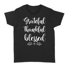 Load image into Gallery viewer, Grateful thankful blessed - Standard Women's T-shirt