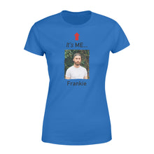 Load image into Gallery viewer, It's me funny t shirt custom photo and name on it