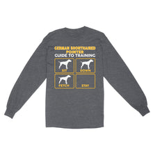 Load image into Gallery viewer, German Shorthaired Pointer Standard Long sleeve | Funny Guide to Training dog - FSD2406D08