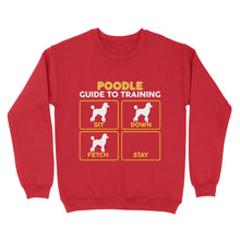 Load image into Gallery viewer, Poodle Standard Sweatshirt | Funny Guide to Training dog - FSD2403D08