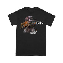Load image into Gallery viewer, My dog gets my groceries, what does your dog do? Funny hunting Tshirt FSD4061D06