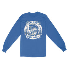 Load image into Gallery viewer, Long Sleeve - I'm the reel deal gift for fisherman A54