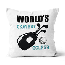 Load image into Gallery viewer, World's Okayest Golfer Throw Golf Pillow Cool Golf Gifts For Golfer LDT1213
