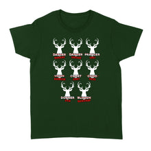 Load image into Gallery viewer, Funny Christmas Reindeer Hunter Shirt, Deer Hunter Gift D02 NQS2460 Standard Women's T-shirt