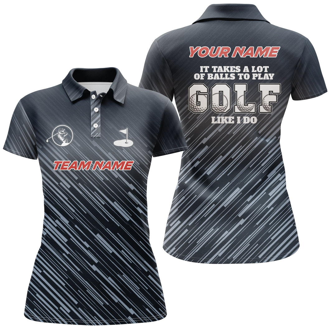 Blue pattern Womens golf polo shirt custom It takes a lot of balls to play golf like I do golf tops NQS6630