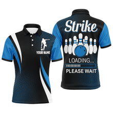 Load image into Gallery viewer, Funny Bowling Shirt for Men, Custom Name Strike Blue Polo Bowling Shirt, Men's Bowling Jersey NBP155