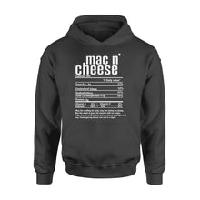 Load image into Gallery viewer, Mac n' cheese nutritional facts happy thanksgiving funny shirts - Standard Hoodie