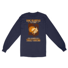 Load image into Gallery viewer, Some grandpas play bingo, real grandpas go turkey hunting American flag 4th July patriot hunting shirt D06 NQS1928 - Standard Long Sleeve