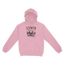 Load image into Gallery viewer, Womens German Shepherd Mom Best Ever Shirt Funny Dog Mom Gift Smiling Dog Standard Hoodie FSD2366D08