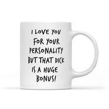 Load image into Gallery viewer, Funny Valentine's Day Gift For Him, Valentine's Day Gift for Her, Funny Valentine's Day Mug, Thanks for All The Orgasms - FSD1339D08