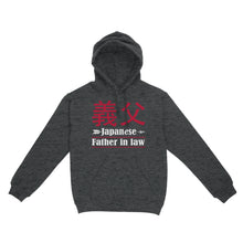 Load image into Gallery viewer, Japanese Father in law hoodie, funny gift for father's day