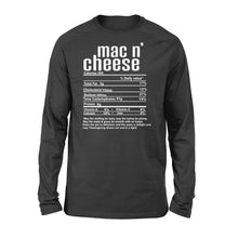 Load image into Gallery viewer, Mac n' cheese nutritional facts happy thanksgiving funny shirts - Standard Long Sleeve