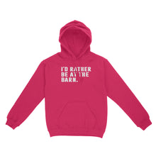Load image into Gallery viewer, I'd Rather Be At The Barn, Gift For Horse Owner, Horse Trainer, Country Farm Girl Shirt D02 NQS2803 - Standard Hoodie